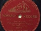 Enrico Caruso on 78 rpm Monarch 5016: Pagliacci-Vesti la giubba; Cond G+;  1902