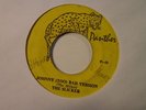 THE SLICKER Johnny Too Bad PANTHER Skinhead Reggae 7” HEAR L28