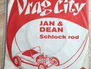 JAN AND DEAN - DRAG CITY B/W SCHLOCK ROD (DANISH PIC SLEEVE) RARE 60s SURF