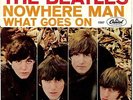 BEATLES - NOWHERE MAN / WHAT GOES ON - 7