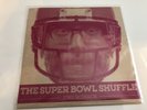 Super Bowl Shuffle VERY RARE All-Star MMJ The State GREEN VINYL 45 NUMBERED