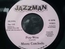 MANNY CORCHADO -POW WOW -- MOD, LATIN, BOOGALOO NORTHERN SOUL 7
