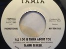 TAMMI TERRELL/BRENDA HOLLOWAY-All I Do Is Think About You 45 TAMLA Northern Soul