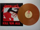 METALLICA - KILL 'EM ALL french.gold/brown colour LP VINYL ALBUM . Black.