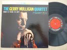 The Gerry Mulligan Quartet 'What Is There To Say' us original
