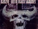 DANZIG Dirty Black Summer b/w Death Had No Name 12