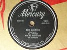 1958 Teen Doo Wop 78 rpm THE DEL VIKINGS You Cheated  MERCURY 71345 EX+