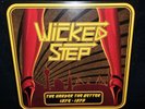 Wicked Step The Harder The Better Reissue LP Plus Original 45 RPM EX/EX