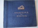 Masters of Swing - 78rpm 6 record set - His Masters Voice - E+