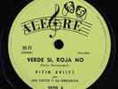 Latin 78 VITIN AVILES CON JOE COTTO Y SU ORQUESTA Verde Si, Rojo No ALEGRE HEAR