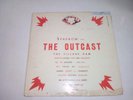 Sparrow* ?– Sparrow Sings...The Outcast  /  LP