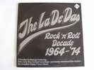 THE LA DE DAS - ROCK N ROLL DECADE 1964 -74 - ORIGINAL OZ LP RECORD