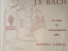 JEAN-MAX CLEMENT  'SIX SUITES FOR UNACCOMPANIED CELLO ' 1ST PRESSING SAMPLE MINT
