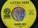 HEAR Valorie Keys 45 Listen Here/One Of Them DOUBLE SHOT northern soul latin