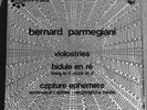 Bernard Parmegiani ?– Violostries / Bidule En Ré / Capture Éphémère nm/lp vg+cvr