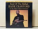 Audiophile MFSL Anadisq 200 LP HANK CRAWFORD Soul Of The Ballad NM