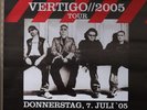U2 Vertigo 2005 Berlin/Gels. Tour Konzert Plakat Concert Callejon Poster 84cm