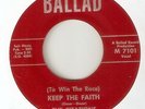 THE CITATIONS Keep The Faith BALLAD  NORTHERN SOUL 45