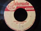 Reggae Gospel 45 Ken Parker - Precious Memories / Across??? TABERNACLE VG-