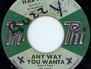 NORTHERN SOUL - HARVEY - ANYWAY YOU WANTA - TRI-PHI LABEL  -  *LISTEN*