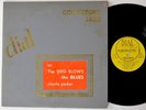 CHARLIE PARKER The Bird Blows The Blues DIAL 901 Mono DG LP