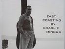 Charlie Mingus East Coasting on Bethlehem - Japan MONO LP