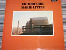 MARIE LITTLE - FACTORY GIRL - orig. argo ZFB 19 UK 1971 folk rock world country