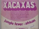 XACAXAS (BRAZILIAN GROUP) - 