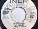 * TOMMY OLIVENCIA Plante Bandera SALSA GUAGUANCO CHAMACO RAMIREZ Inca 45 HEAR