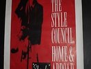 STYLE COUNCIL HOME & ABROAD 1986 ORG UK BILLBOARD POSTER-152X101  WELLER THE JAM