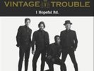 Vintage Trouble-1 Hopeful Rd.  (US IMPORT)  Vinyl / 12