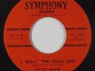 Funk Soul 45 - Little David - I Want The Good Life - Symphony - mp3