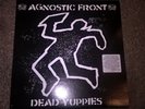 Agnostic Front Dead Yuppies vinyl original 2001 release hardcore punk nyhc