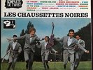 LES CHAUSSETTES NOIRES Rock ‘N Twist 1961 25 cm Réédition Universal 2003 limité