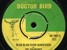 The Valentines - Blam Blam Fever (Gunsfever) UK Doctor Bird 7