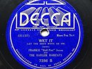 FRANKIE ‘HALF PINT’ JAXON & THE HARLEM HAMFATS - ‘WET IT’ DECCA - NAUGHTY