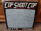 Cop Shoot Cop - White Noise *1st Edition*