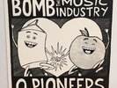 Bomb The Music Industry / O Pioneers 10