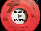 Syl Johnson - Is It Because I'm Black / Let Em Hang High  TWINIGHT 45  HEAR