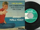 EP 45 Tours JOHNNY HALLYDAY ( L' IDOLE DES JEUNES  ) AVEC LANGUETTE