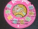 Slamming '71 Hard Rock Garage 45 Flamin' Groovies Have You Seen My Baby EX HEAR