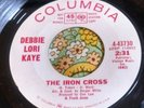 Rare GIRLS in the GARAGE Promo 45 Debbie Lori Kaye The Iron Cross EX HEAR