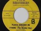 Northern Soul 45 - Tyrone (The Wonder Boy) - Please Consider - Four Brothers mp3