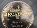 COUNTRY WILMER WATTS LONELY EAGLES (1st ever on Ebay) BANJO SAM Broadway CLEAN