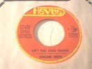 Garland Green - Ain't That Good Enough / Love Now Pay Later -Soul 45,R- 11030,NM