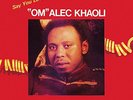 **New** - Say You Love Me  - Om Alec Khaoli VINYL 0616892494645