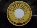 WILLIE NIX 45 BAKER SHOP BOOGIE USA SUN 1953 MEMPHIS BLUES RARE 1970S REPRO VG++