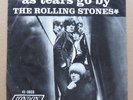 7” Si. – THE ROLLING STONES – As Tears Go By / Gotta Get Away – im Bildcover