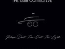 THE GIBB COLLECTIVE - PLEASE DON'T TURN OUT THE LIGHTS