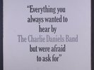 CHARLIE DANIELS: Everything You Always Wanted To Hear... LP (promo stamp obc)